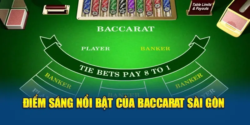 Điểm sáng nổi bật của Baccarat Sài Gòn