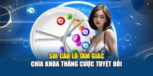 Soi Cầu Lô Tam Giác – Chìa Khóa Thắng Cược Tuyệt Đối